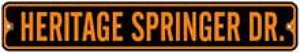 HERITAGE SPRINGER DR. ALUMINIUM STREET SIGN