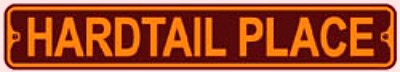 Hardtail Place Aluminium Street Sign