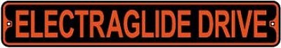 ELECTRAGLIDE DRIVE ALUMINIUM STREET SIGN